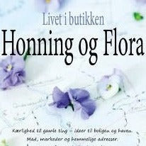 Bog: "Livet i butikken Honning og Flora". Af Rikke Larsen.